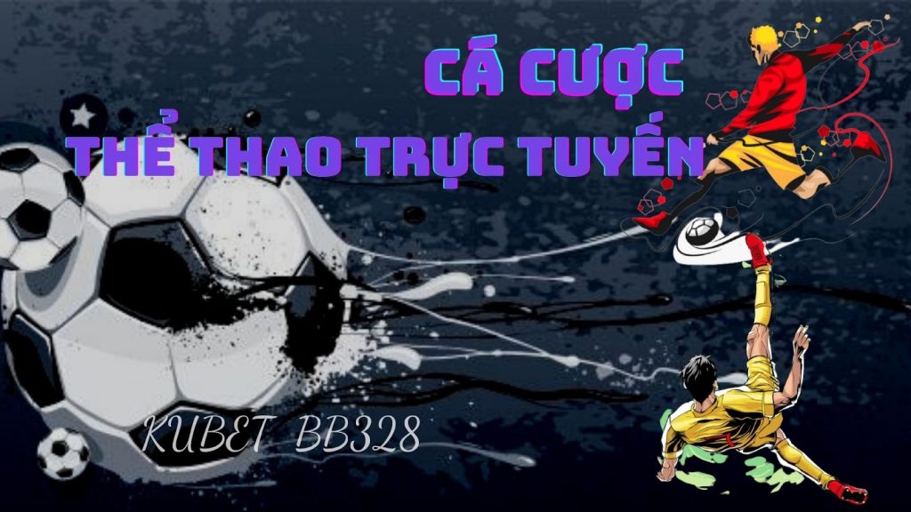 cược thể thao trực tuyến