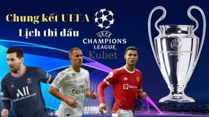 Chung kết UEFA Champions League 2022