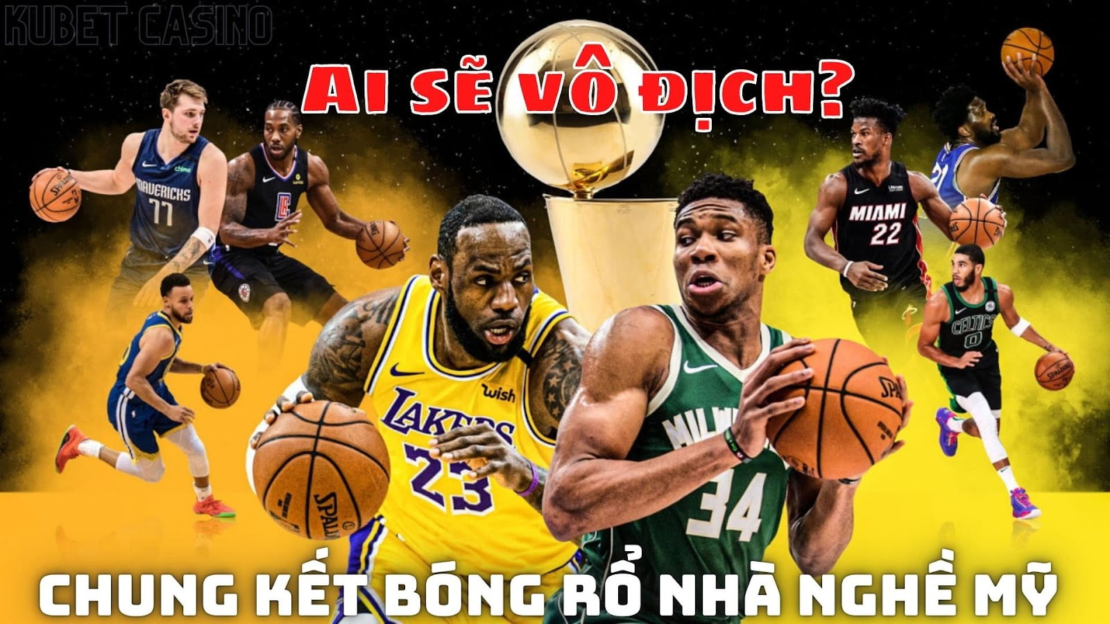 Nhà vô địch NBA năm nay sẽ là ai?